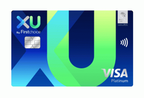 เอ็กซ์ยู บัตรเครดิต ดิจิทัล (XU Digital Credit Card)-เฟิร์สช้อยส์ (First Choice)